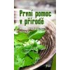První pomoc v přírodě - Burckhardtová Coco