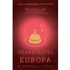 Grand Hotel Europa - Ilja Leonard Pfeijffer