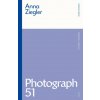 Photograph 51 (Anna (Author) Ziegler)(Brožovaná)