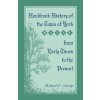 Handbook History of the Town of York [Maine] From Early Times to the Present (Moody Edward C.)