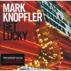 Knopfler Mark: Get Lucky - CD