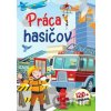 Práca hasičov
