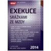 Exekuce srážkami ze mzdy 2014 - Breburda Jan