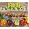 Zoner Press - Biozahradničení - Základní kurz Český