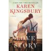 Love Story (Karen Kingsbury)(Brožovaná)