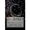 27 Stars: Discovering Your True Self With Asterian Astrology (Jade Sol Luna,Dr Michael Santangelo)(Brožovaná)