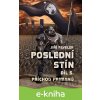 E-kniha Poslední stín - Jiří Pavelek