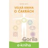 E-kniha Velká kniha o čakrách (nové vydání) - Anodea Judith