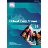 Oxford Exam Trainer B1 Student's Book (Czech Edition) - Joanna Heijmer