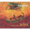 Raj Mohan - Dui Mutthi - 140 years of Indian migration to Surinam