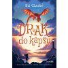 Drak do kapsy - Ed Clarke