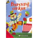 Kniha Barevný cirkus z papíru Kolektiv autorů
