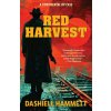 Red Harvest (Warbler Classics Annotated Edition)