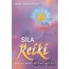 Síla reiky - Lakšmí Paula Horan