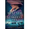 Beneath a Starless Sky - Tessa Harris