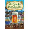 The Cure for What Ales You - Ellie Alexander