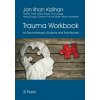 Trauma Workbook for Psychotherapy Students and Practitioners