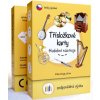 Zodpovědná výuka Třísložkové karty: Hudební nástroje