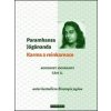 Karma a reinkarnace - Paramhansa Jógánanda