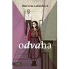 Markéta Lukášková - Odvaha