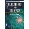 Measuring the Universe (Stephen Webb)()