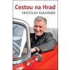 Cesta na hrad - Vratislav Kulhánek