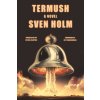 Termush (Jeff VanderMeer,Sylvia Clayton)(Brožovaná)