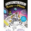Escape This Book! Race to the Moon (Doyle Bill)