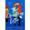 The Christmas Letter - Emily Stone, Headline Publishing Group