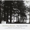 BRAHMS,J.: The Collection (6CD) (Karin Lechner, Borika van den Booren, Emmy Verhey, Janos Starker, Anna Tomowa-Sintow, Günther Leib, Karl Leister, Wolfgang Boettcher, Ferenc Bognar, Brandis Quartet (o