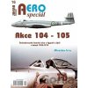 AEROspeciál 16 Akce 104-105 Československé letecké mise v Egyptě a Sýrii v letech 1955-1973 - Irra Miroslav