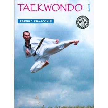 Taekwondo - Praktická příručka I. - Krajčovič