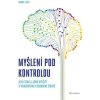 Myšlení pod kontrolou - Loja Radka