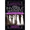 A Haunted History of Invisible Women: True Stories of Americas Ghosts (Hieber Leanna Renee)