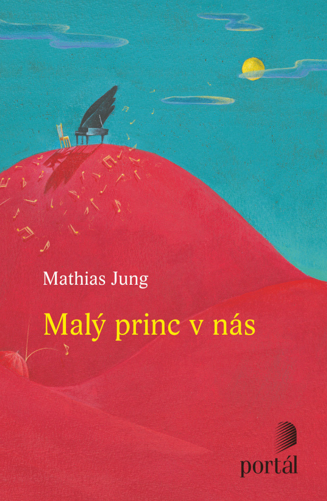 Malý princ v nás - Mathias Jung