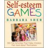 Self-Esteem Games (Barbara Sher)(Brožovaná)
