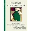 The Gucci Style Principles - Hannah Rogers