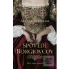 Spovede Borgiovcov (Alyssa Palombo)