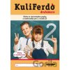 Kuliferdo druhákom - Petra Hertl