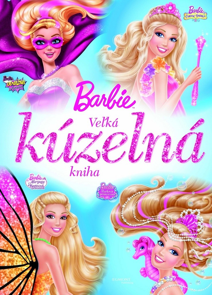 Barbie - Veľká kúzelná kniha