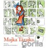 Majka Tárajka - Mária Ďuríčková