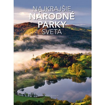 Najkrajšie národné parky sveta Elena Bianchi SK