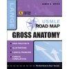 USMLE Road Map Gross Anatomy, Second Edition (James White)(Brožovaná)