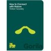 How to Connect With Nature - Tristan Gooley