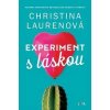 Experiment s láskou - Laurenová Christina