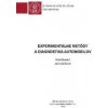 Experimentálne metódy a diagnostika automobilov - Miloš Brezáni, Jana Galliková