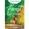 Forest Bathing (Daria Kratz)(Brožovaná)
