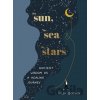 The Sun, the Sea and the Stars: Ancient wisdom as a healing journey