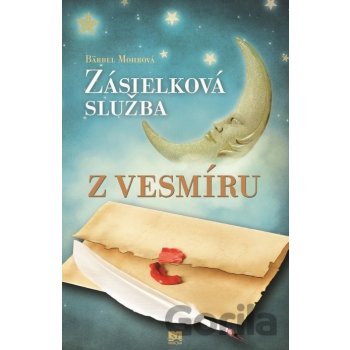 Zásielková služba z vesmíru - Bärbel Mohrová SK