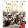 World War II : The Definitive Visual History from Blitzkrieg to the Atom Bomb